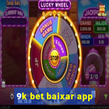 9k bet baixar app